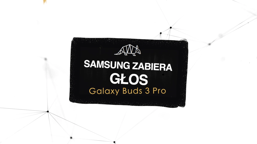 Samsung Galaxy Buds 3 Pro producent zawiesza dostawę